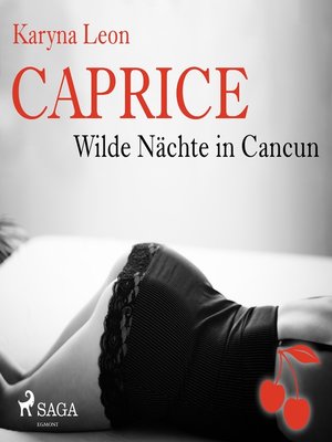 cover image of Caprice--Wilde Nächte in Cancun